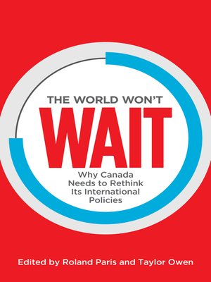 cover image of The World Won't Wait